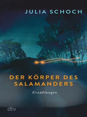 cover image of Der Körper des Salamanders